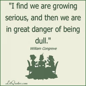 William Congreve Quote | LitQuotes Blog